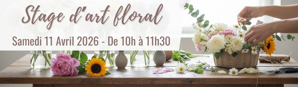 Stage d'art floral au mois d'Avril